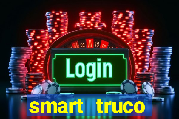 smart truco paulista e mineiro